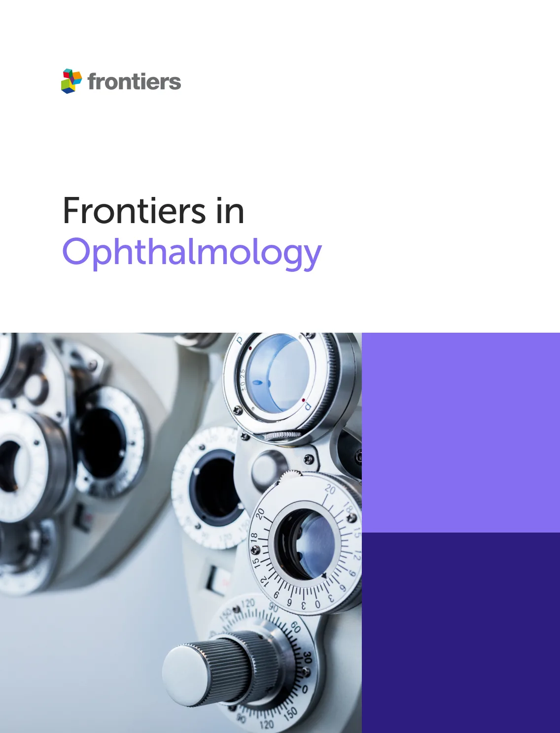Frontiers in Ophthalmology